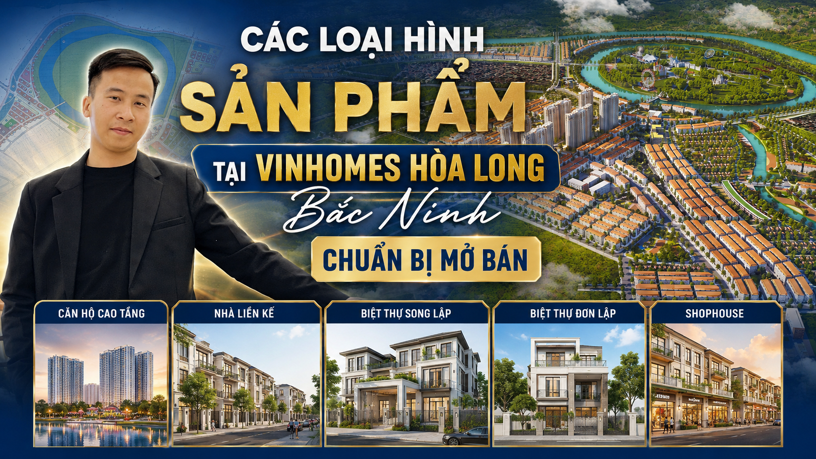 Vinhomes Hòa Long Bắc Ninh: Quy hoạch chi tiết các loại hình sản phẩm mở bán