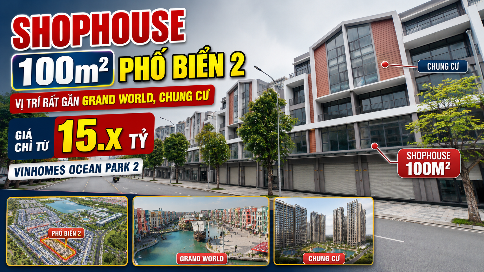 Shophouse Phố Biển 2 diện tích 100m2, gần Grand World + Chung cư giá 15.x tỷ - Vinhomes Ocean Park 3